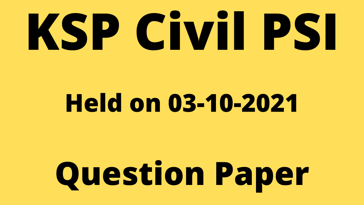 Civil PSI Question Paper 2021