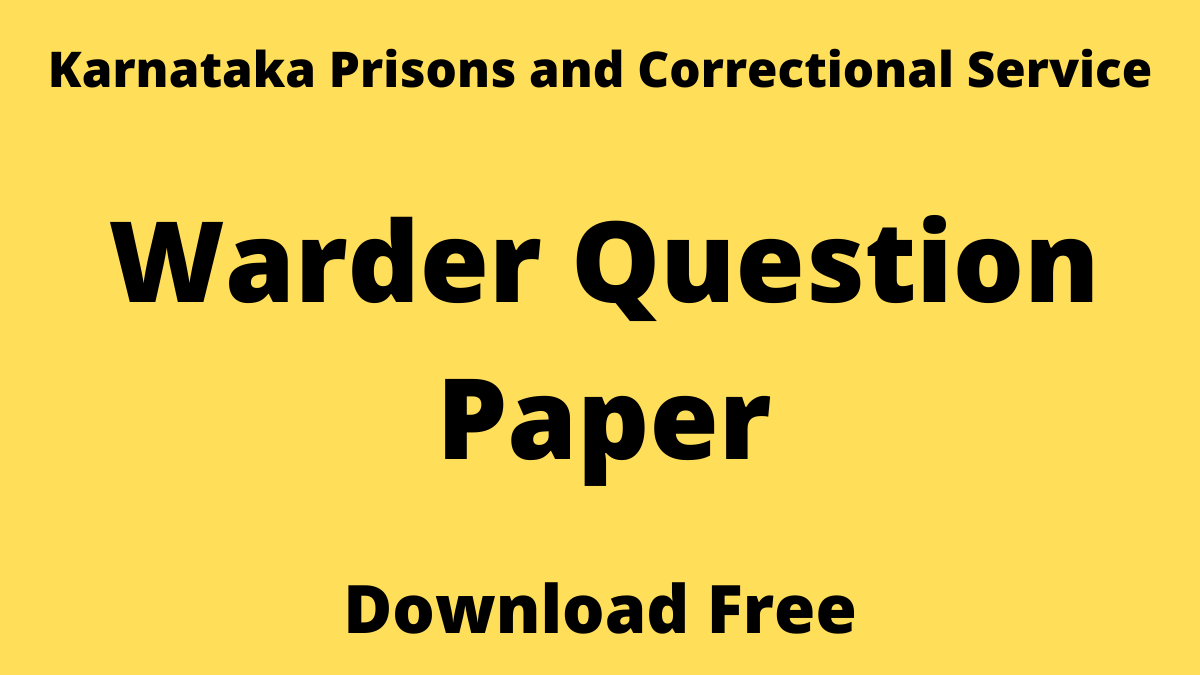 Jailor and Warder Previous Years Question Paper